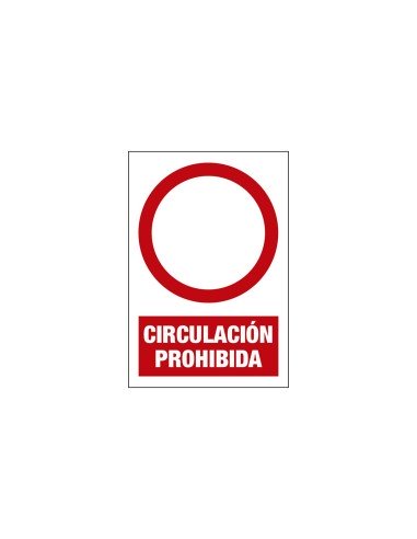 Señal Magnétic Prohibicion - Circulación prohibida
